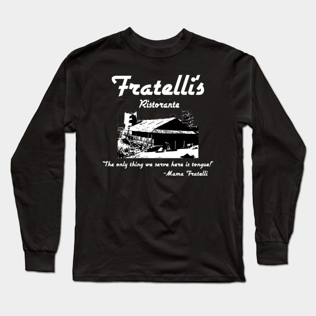 Fratelli's Restaurant Long Sleeve T-Shirt by Smyrx